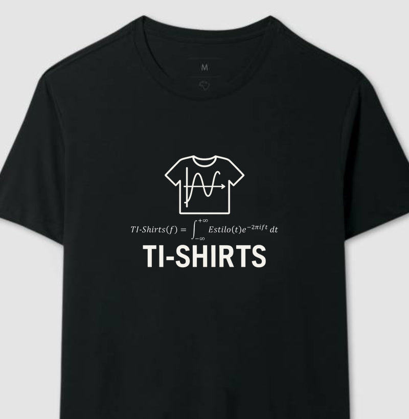 Transformada TI-Shirts 🇧🇷